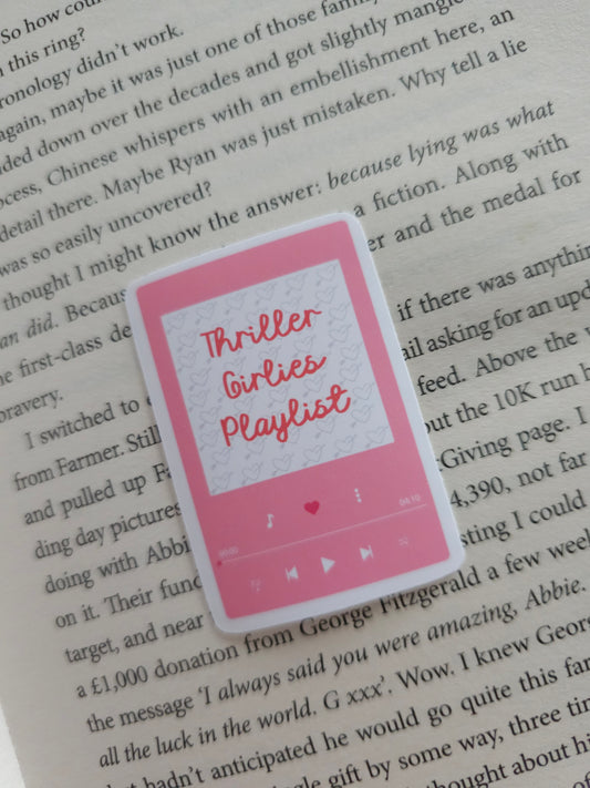 Thriller Girlies Playlist Vinyl Sticker