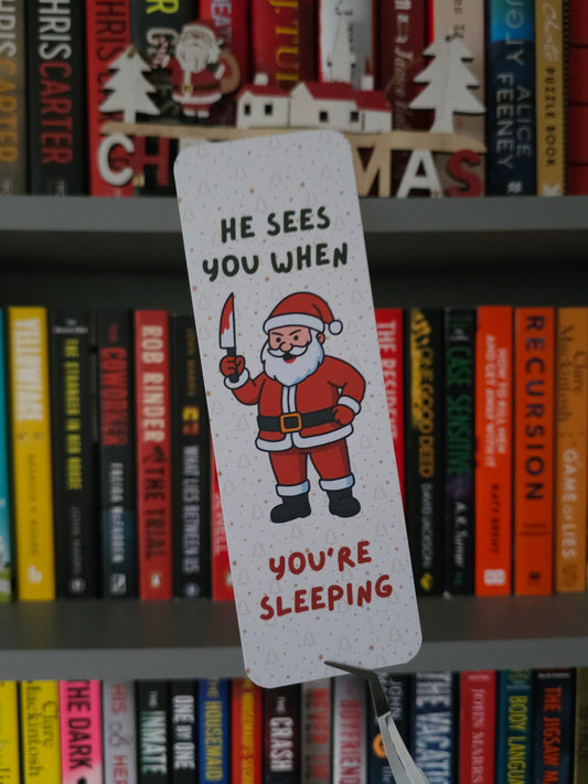 He Sees You When You're Sleeping Santa Bookmark