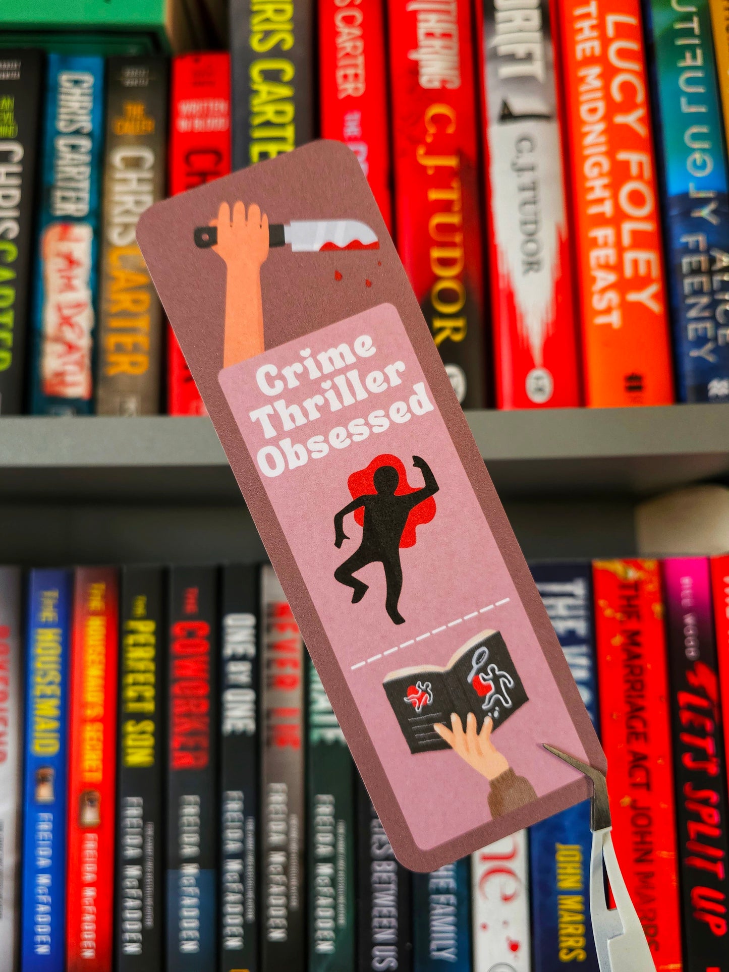 Crime Thriller Obsessed Bookmark