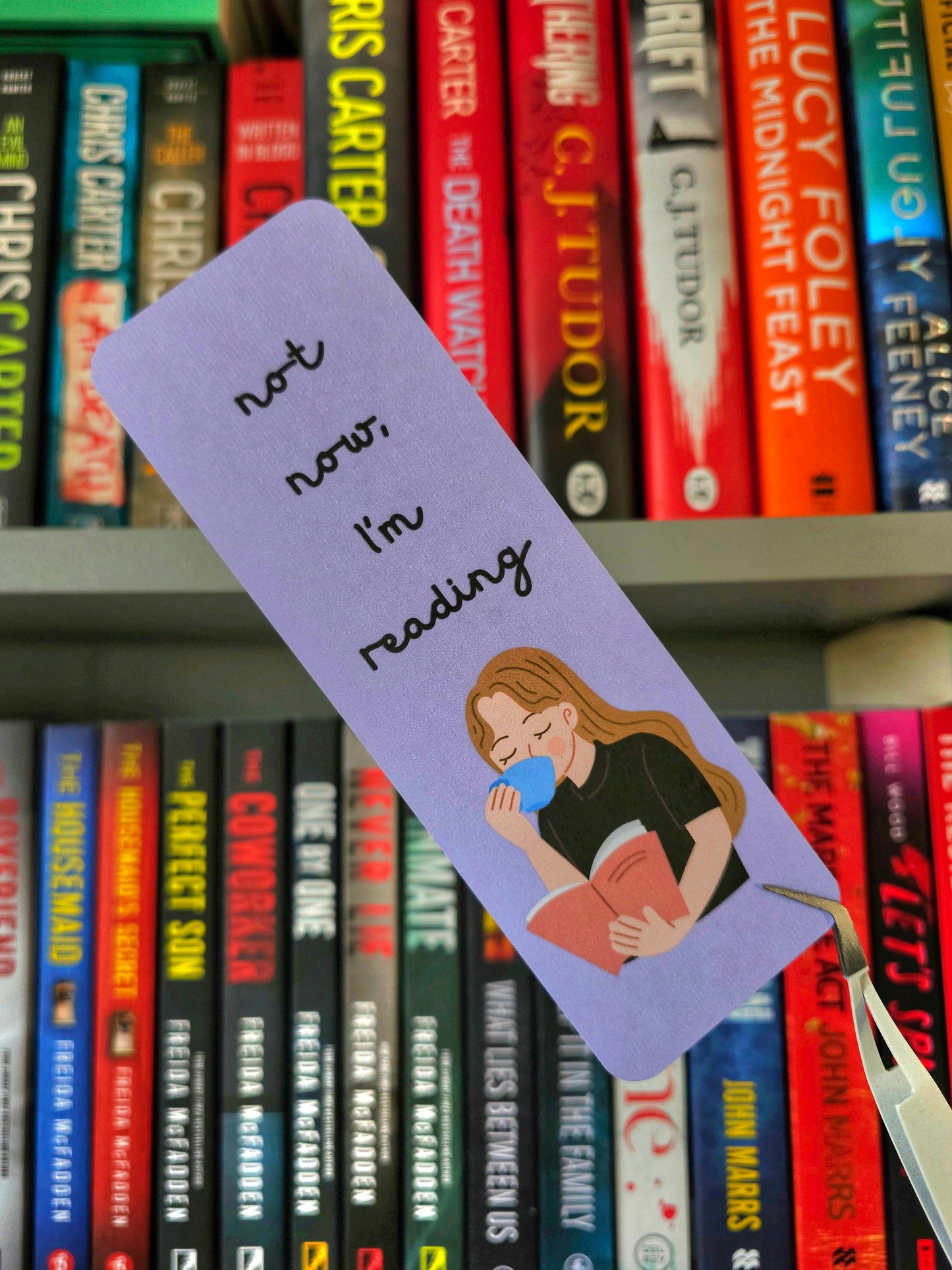 Not Now, I'm Reading Bookmark