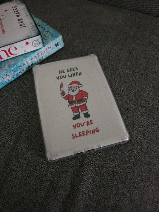 He Sees You When You're Sleeping Killer Santa Kindle Insert