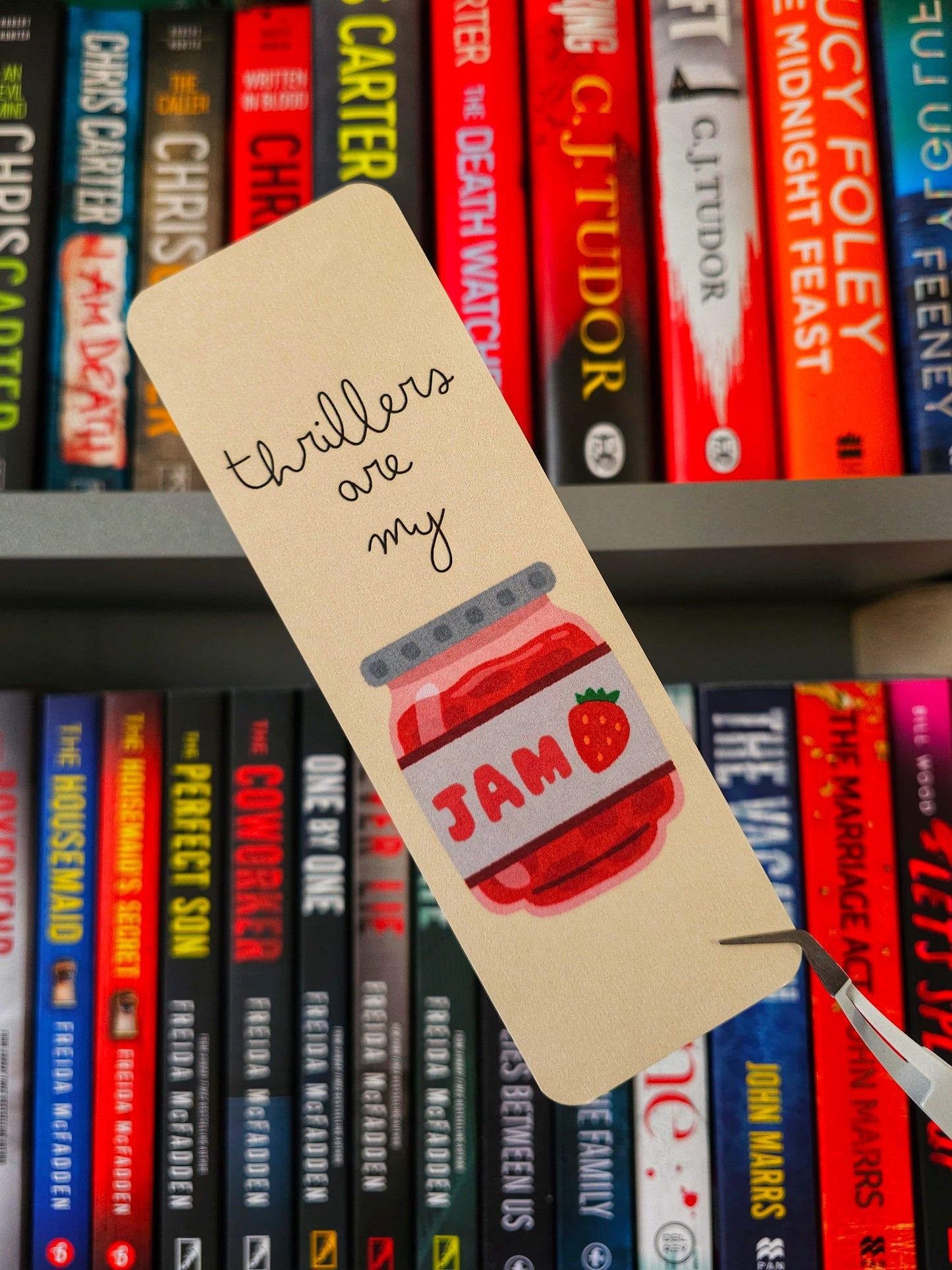 Thrillers Are My Jam Bookmark