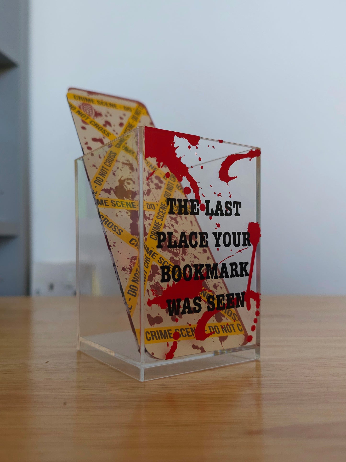 The Last Place Your Bookmark Was Seen Acrylic Bookmark Holder