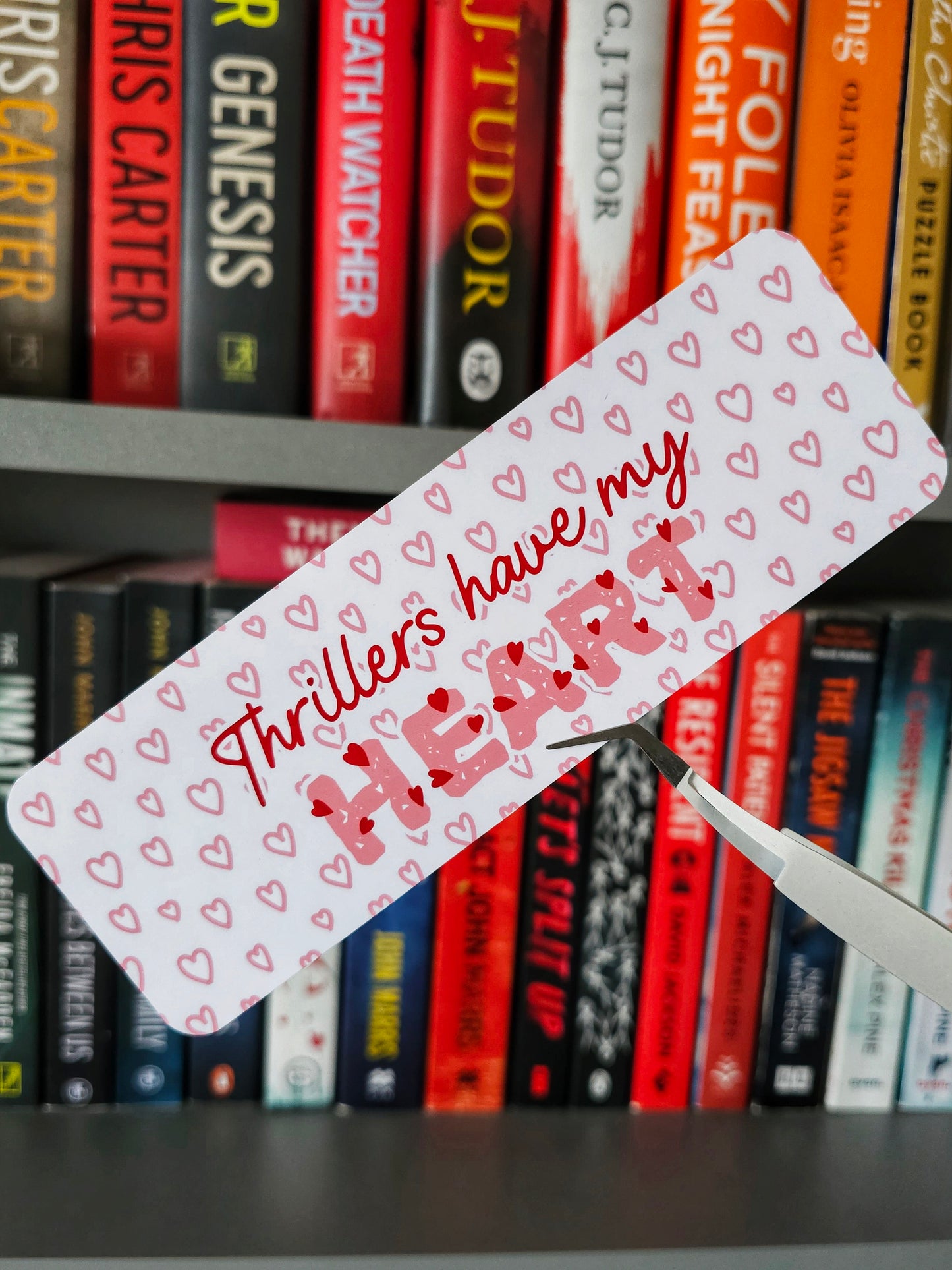 Thrillers Have My Heart Bookmark