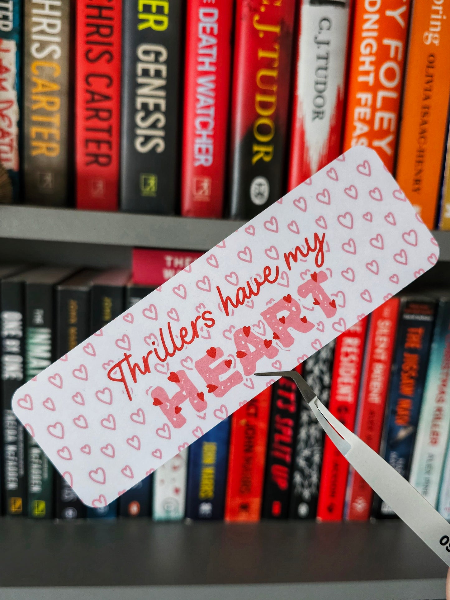 Thrillers Have My Heart Bookmark