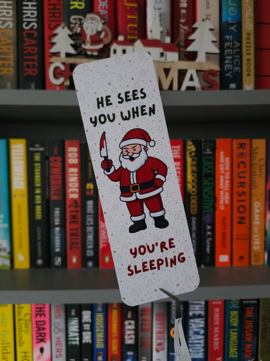 He Sees You When You're Sleeping Santa Bookmark