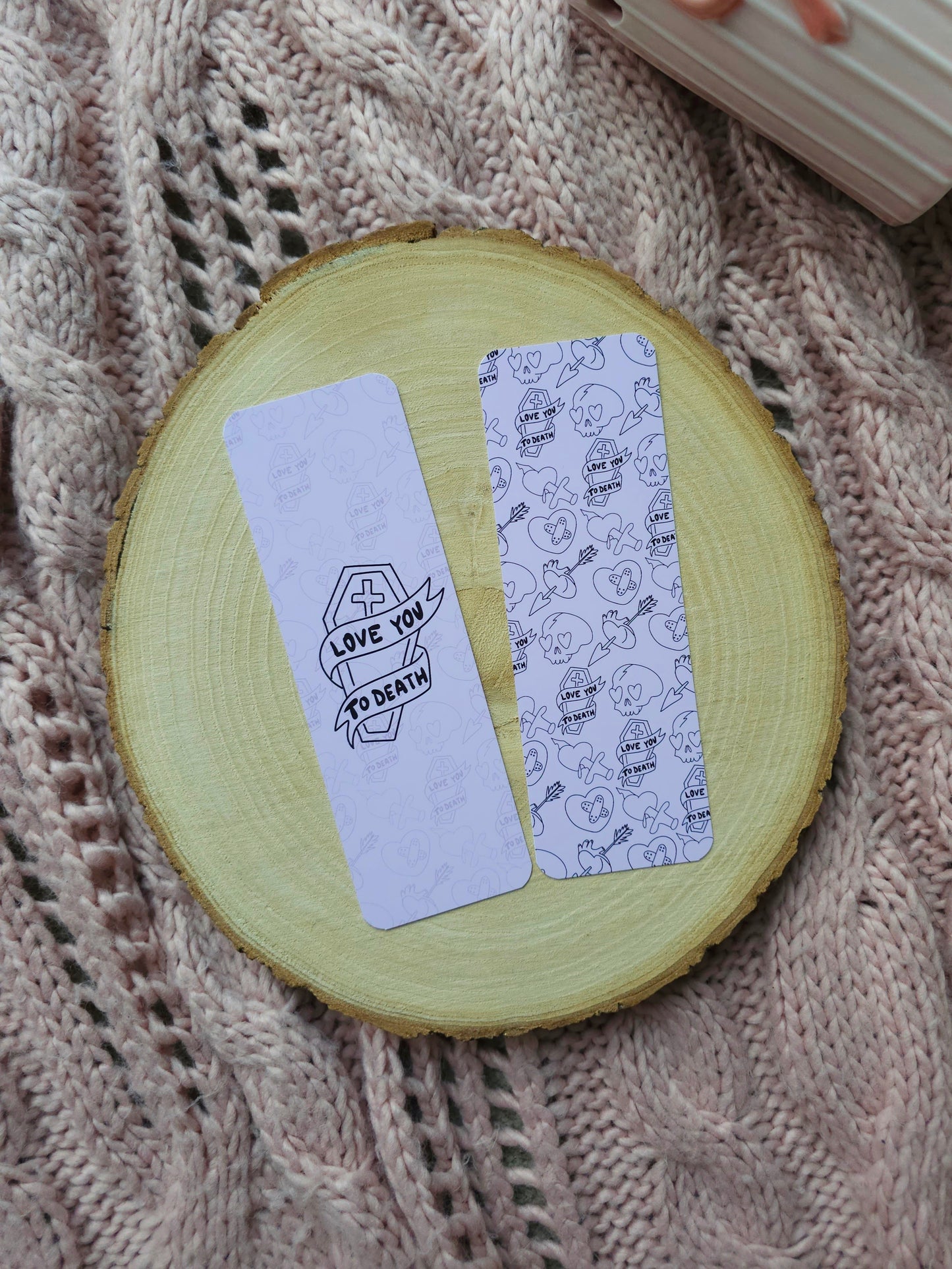 Love You To Death Bookmark