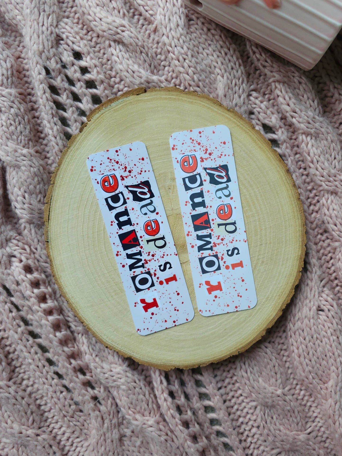 Romance Is Dead Bookmark