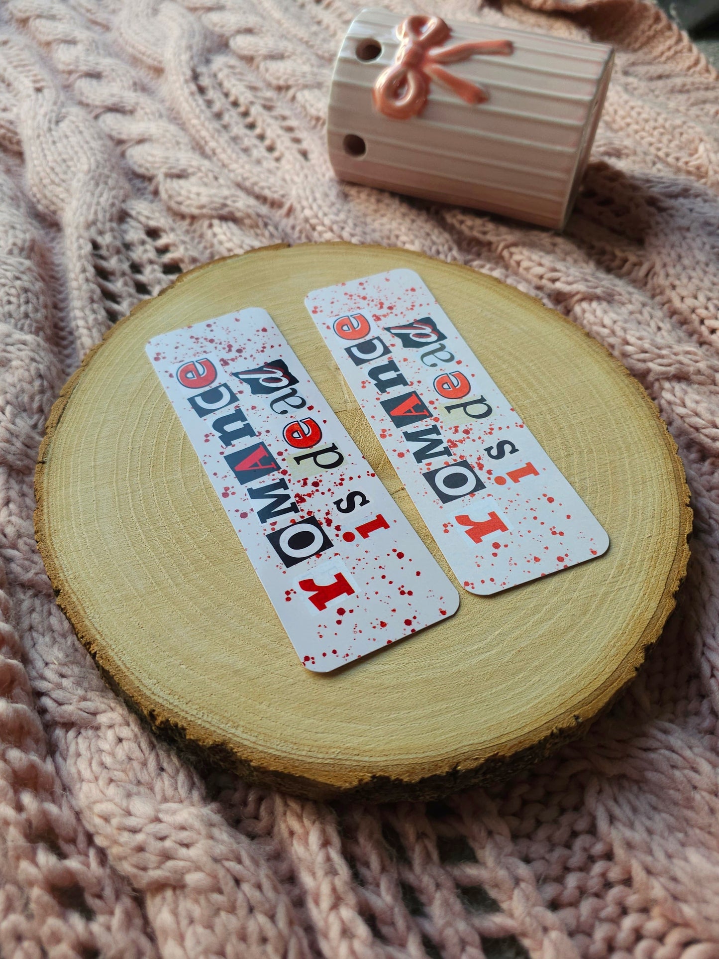 Romance Is Dead Bookmark