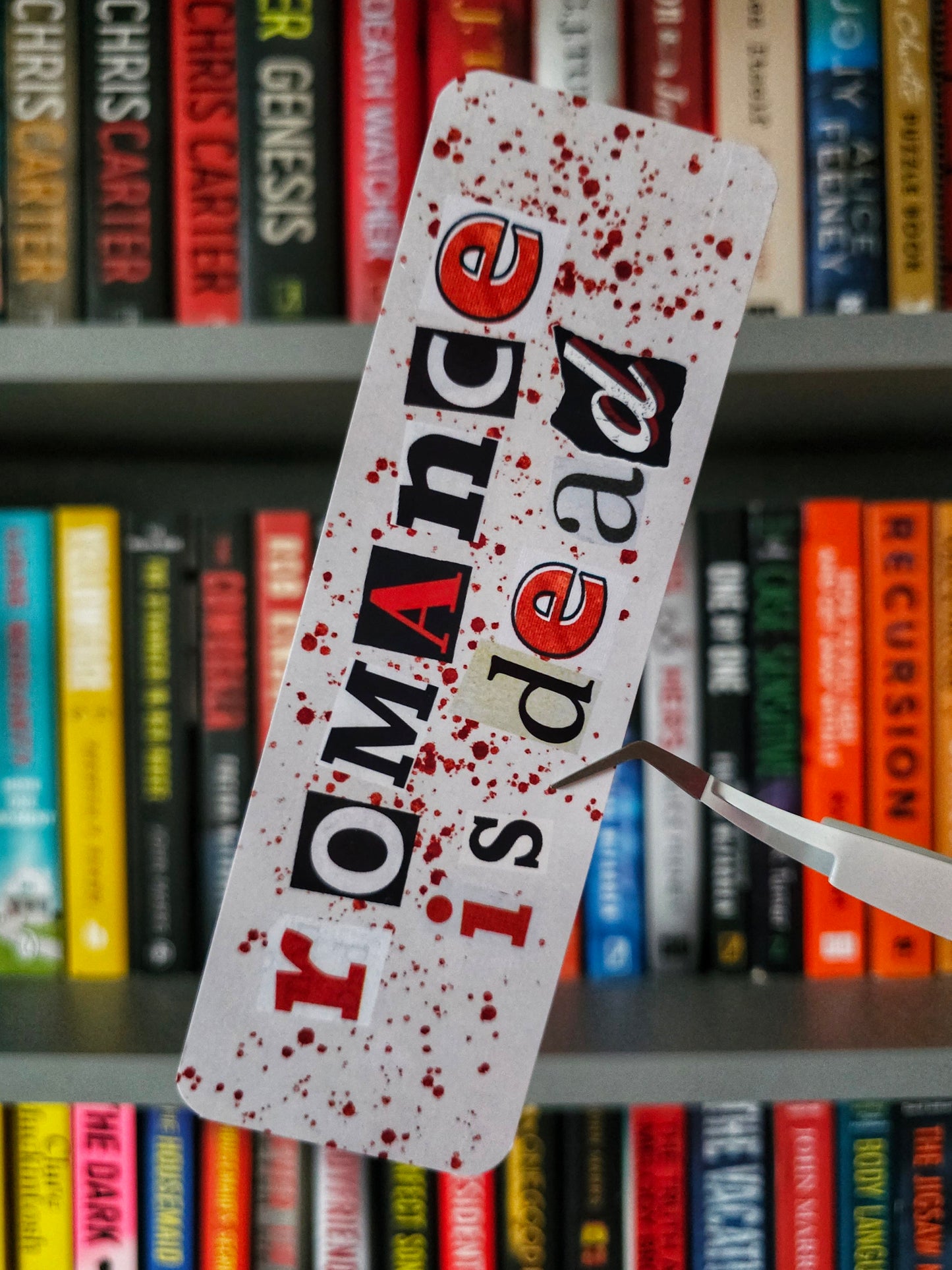 Romance Is Dead Bookmark